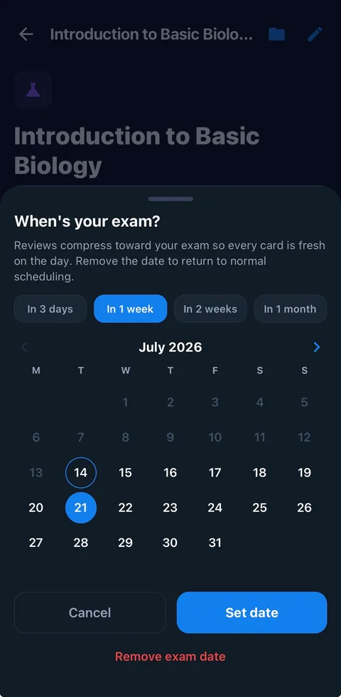 An exam date picker with preset buttons for in 3 days, 1 week, 2 weeks and 1 month above a July 2026 calendar with the 21st selected. Text above explains that reviews compress toward the exam so every card is fresh on the day.